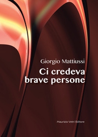 Ci credeva brave persone - Librerie.coop