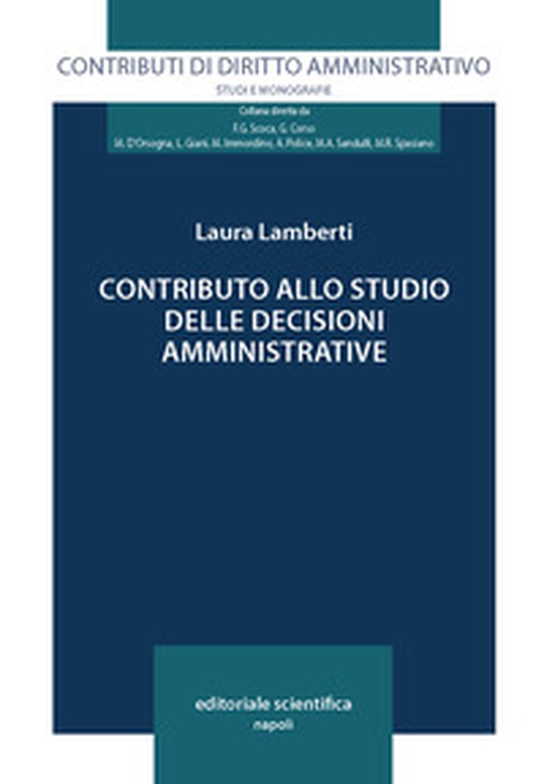 Contributo alllo studio delle decisioni amministrative - Librerie.coop Contributo alllo studio delle decisioni amministrative - Librerie.coop
