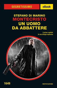 Montecristo. Un uomo da abbattere (Segretissimo) - Librerie.coop