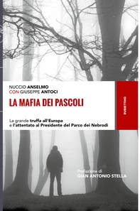 La mafia dei pascoli - Librerie.coop