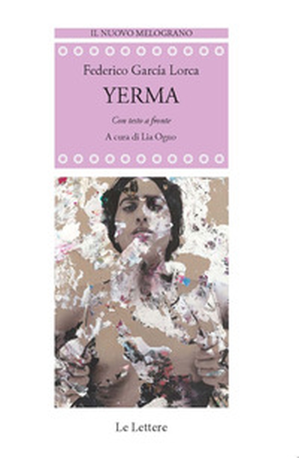 Yerma. Testo spagnolo a fronte - Librerie.coop Yerma. Testo spagnolo a fronte - Librerie.coop
