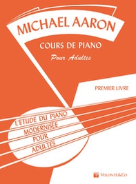 Course de piano adulte - Vol. 1 - Librerie.coop Course de piano adulte - Vol. 1 - Librerie.coop