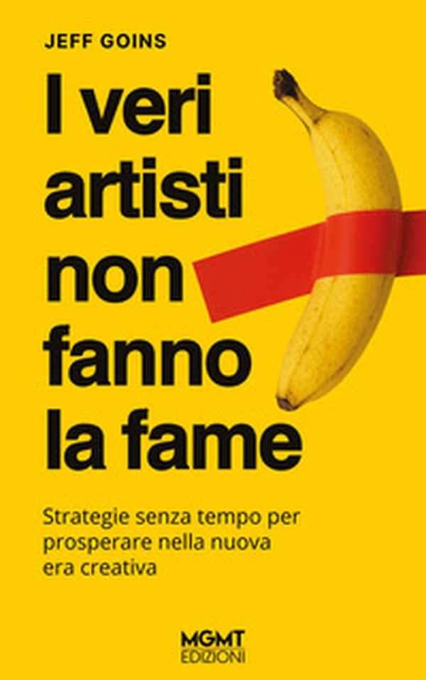 I veri artisti non fanno la fame - Librerie.coop
