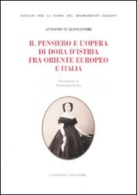 Il pensiero e l'opera di Dora d'Istria fra Oriente europeo e Italia - Librerie.coop Il pensiero e l'opera di Dora d'Istria fra Oriente europeo e Italia - Librerie.coop