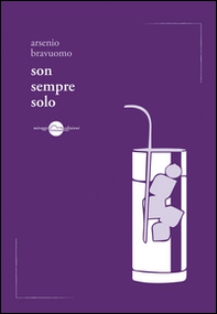 Son sempre solo - Librerie.coop Son sempre solo - Librerie.coop