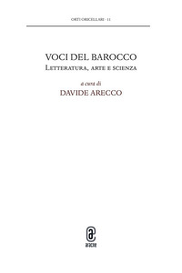 Voci del Barocco. Letteratura, arte e scienza - Librerie.coop