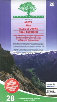 Carta n. 28. Aosta, Pila, Valle di Cogne, Gran Paradiso 1:25.000 - Librerie.coop