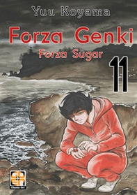 Forza Genki! Forza Sugar - Librerie.coop