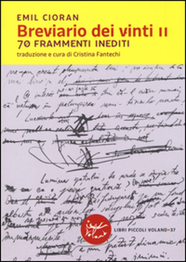 Breviario dei vinti II. 70 frammenti inediti - Librerie.coop Breviario dei vinti II. 70 frammenti inediti - Librerie.coop