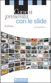 Come si presenta con le slide - Librerie.coop Come si presenta con le slide - Librerie.coop