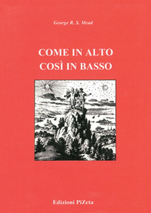 Come in alto così in basso - Librerie.coop Come in alto così in basso - Librerie.coop