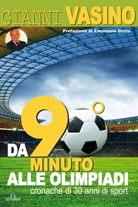 Da "90° Minuto" alle Olimpiadi - Librerie.coop Da "90° Minuto" alle Olimpiadi - Librerie.coop