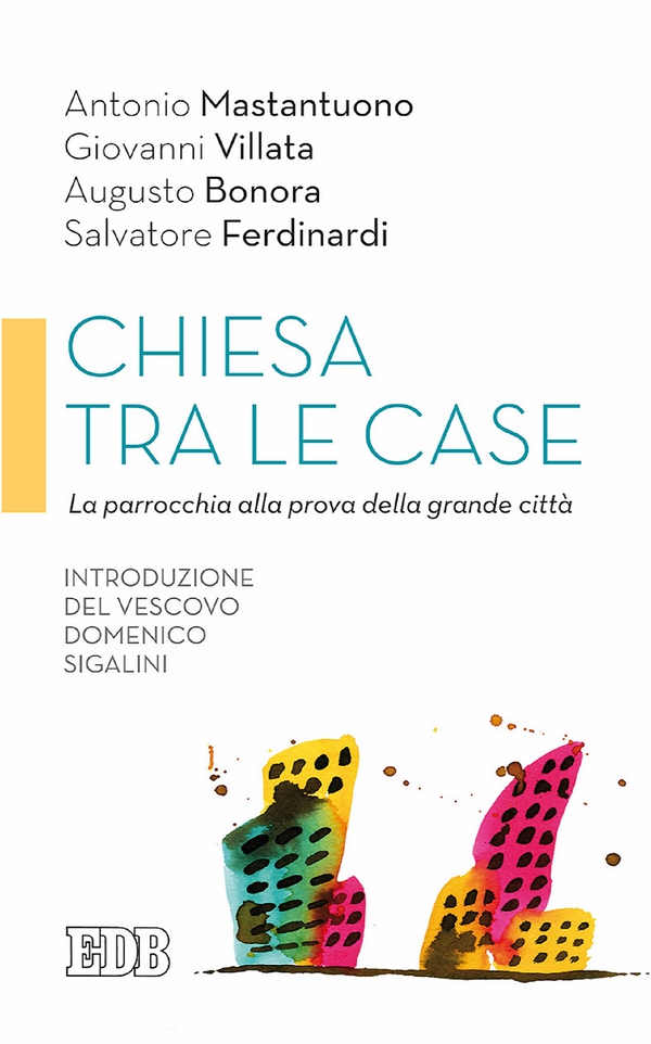 Chiesa tra le case - Librerie.coop Chiesa tra le case - Librerie.coop