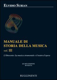 Manuale di storia della musica - Vol. 3 - Librerie.coop