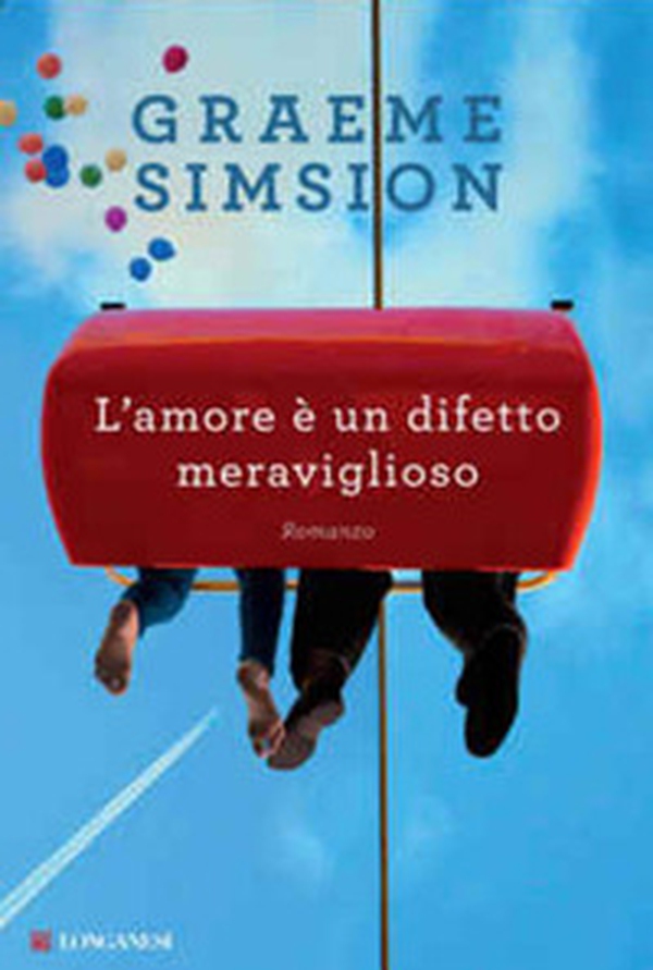 L'amore è un difetto meraviglioso - Librerie.coop L'amore è un difetto meraviglioso - Librerie.coop
