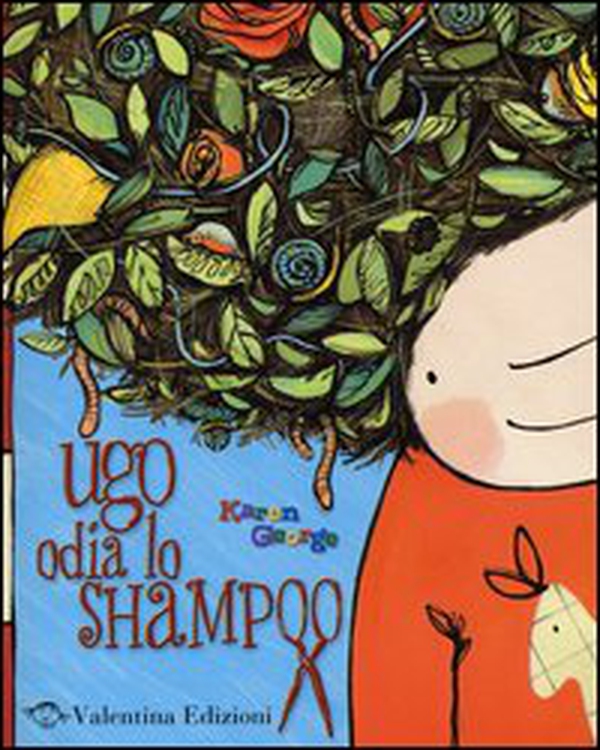 Ugo odia lo shampoo - Librerie.coop Ugo odia lo shampoo - Librerie.coop