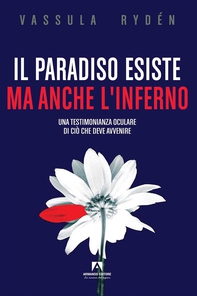 Il paradiso esiste ma anche l'inferno - Librerie.coop