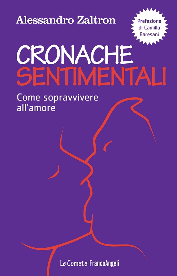 Cronache sentimentali. Come sopravvivere all'amore - Librerie.coop Cronache sentimentali. Come sopravvivere all'amore - Librerie.coop