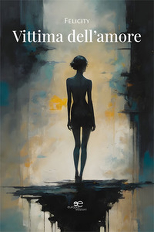 Vittima dell'amore - Librerie.coop Vittima dell'amore - Librerie.coop