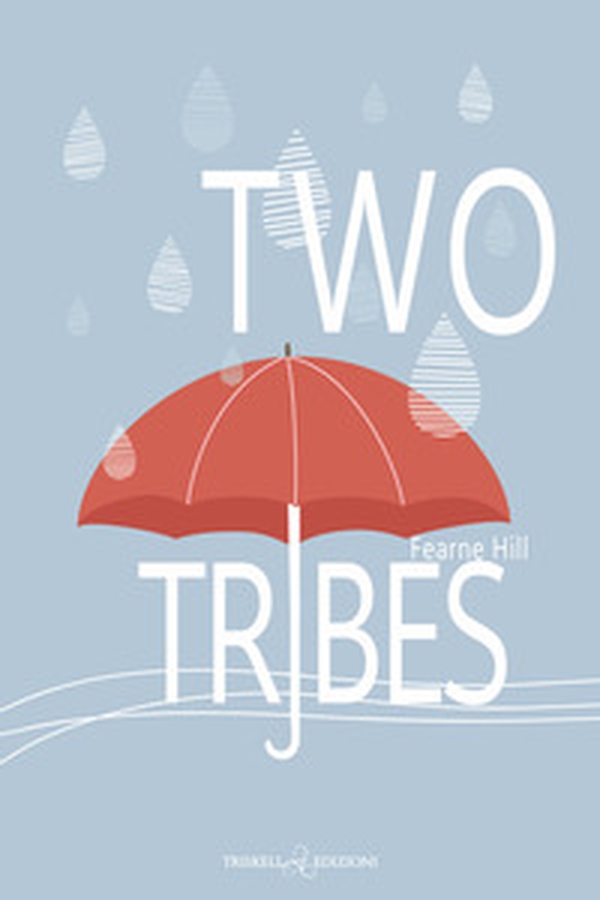 Two tribes. Ediz. italiana - Librerie.coop Two tribes. Ediz. italiana - Librerie.coop