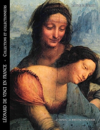 Léonard De Vinci en France - Librerie.coop