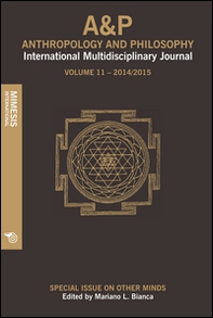 A&P. Anthropology and philosophy. International multidisciplinary journal - Vol. 11 - Librerie.coop