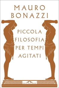 Piccola filosofia per tempi agitati - Librerie.coop Piccola filosofia per tempi agitati - Librerie.coop