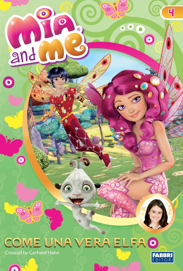 Mia and me - Come una vera elfa - Librerie.coop Mia and me - Come una vera elfa - Librerie.coop