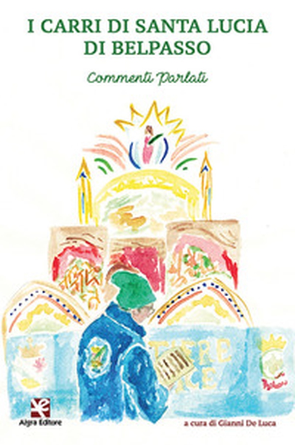 I carri di Santa Lucia di Belpasso. Commenti parlati - Librerie.coop I carri di Santa Lucia di Belpasso. Commenti parlati - Librerie.coop