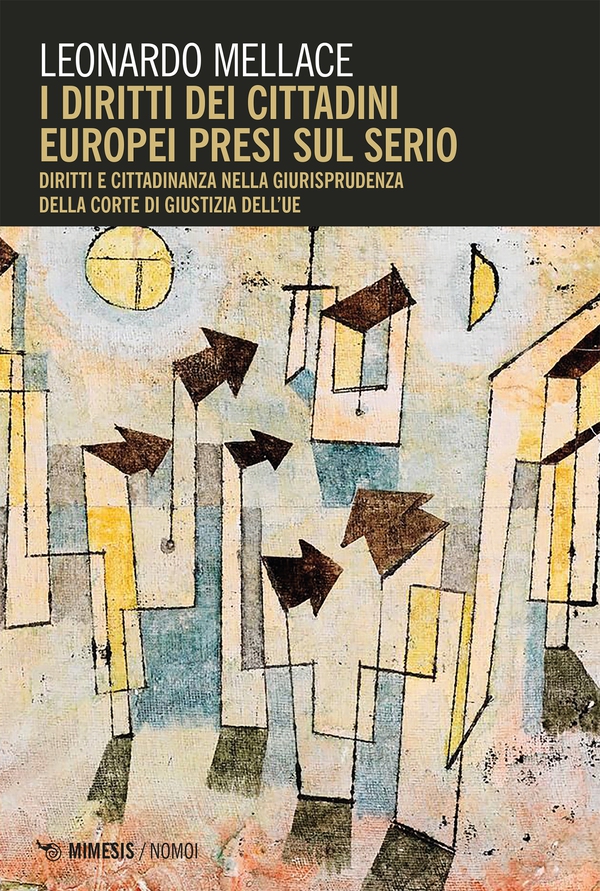 I diritti dei cittadini europei presi sul serio - Librerie.coop I diritti dei cittadini europei presi sul serio - Librerie.coop