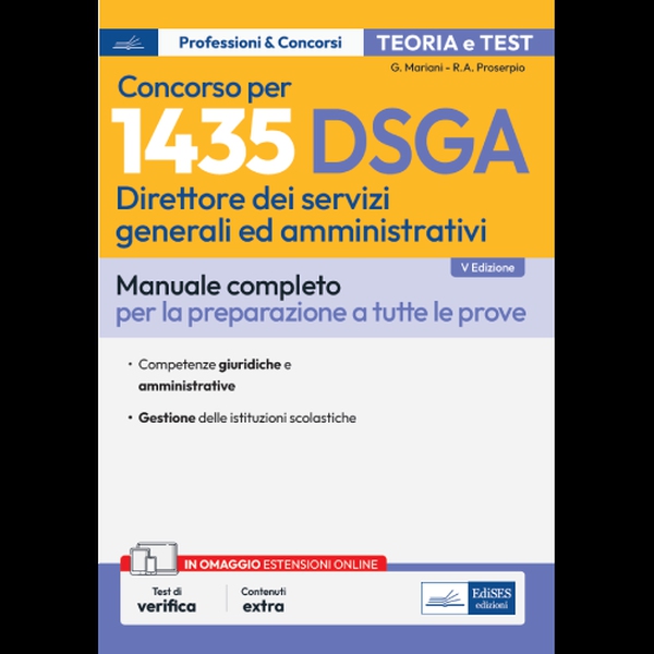[EBOOK] Concorso DSGA - Direttore dei Servizi Generali e Amministrativi - Teoria e Test - Librerie.coop
