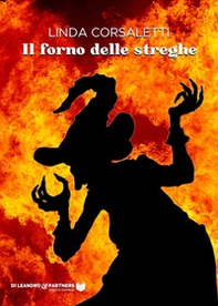 Il forno delle streghe - Librerie.coop