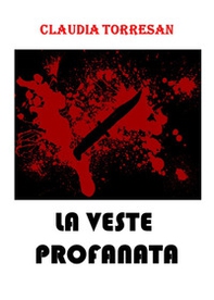 La veste profanata - Librerie.coop