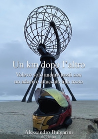 Un km dopo l'altro - Librerie.coop Un km dopo l'altro - Librerie.coop