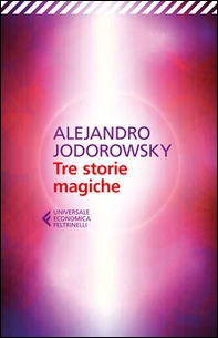 Tre storie magiche - Librerie.coop Tre storie magiche - Librerie.coop