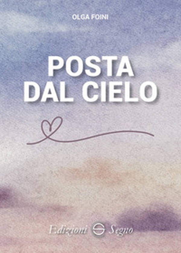 Posta dal Cielo - Librerie.coop Posta dal Cielo - Librerie.coop