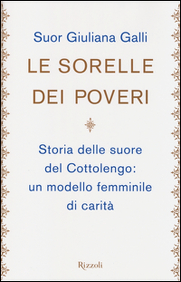 Le sorelle dei poveri - Librerie.coop Le sorelle dei poveri - Librerie.coop
