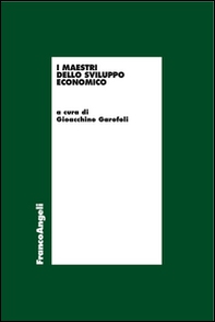 I maestri dello sviluppo economico - Librerie.coop