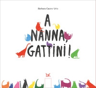 A nanna, gattini! - Librerie.coop