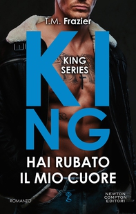 King. Hai rubato il mio cuore - Librerie.coop King. Hai rubato il mio cuore - Librerie.coop