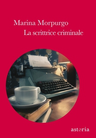 La scrittrice criminale - Librerie.coop La scrittrice criminale - Librerie.coop