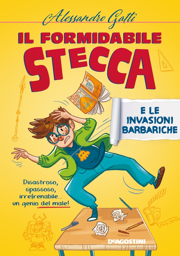 Il formidabile Stecca e le invasioni barbariche - Librerie.coop Il formidabile Stecca e le invasioni barbariche - Librerie.coop