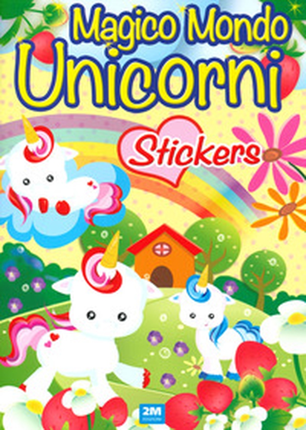 Unicorni. Sticker. Trendy model - Librerie.coop Unicorni. Sticker. Trendy model - Librerie.coop