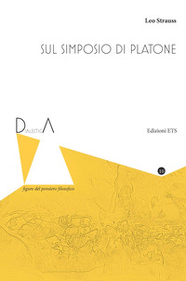 Sul Simposio di Platone - Librerie.coop Sul Simposio di Platone - Librerie.coop