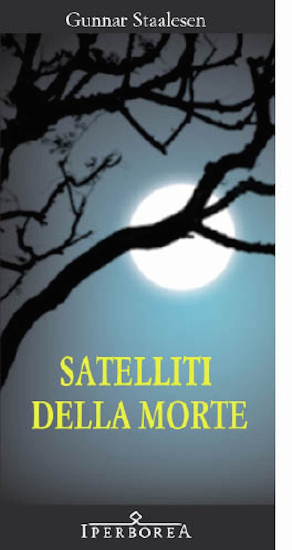 Satelliti della morte - Librerie.coop Satelliti della morte - Librerie.coop