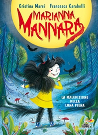 La maledizione della luna piena. Marianna Mannara - Librerie.coop