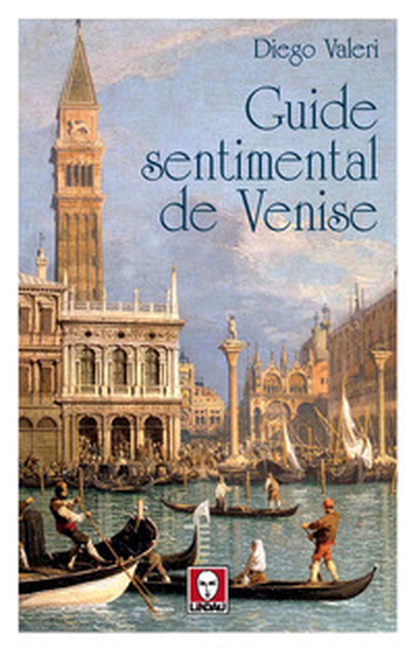 Guide sentimental de Venise - Librerie.coop Guide sentimental de Venise - Librerie.coop