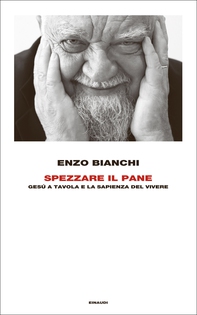 Spezzare il pane - Librerie.coop Spezzare il pane - Librerie.coop