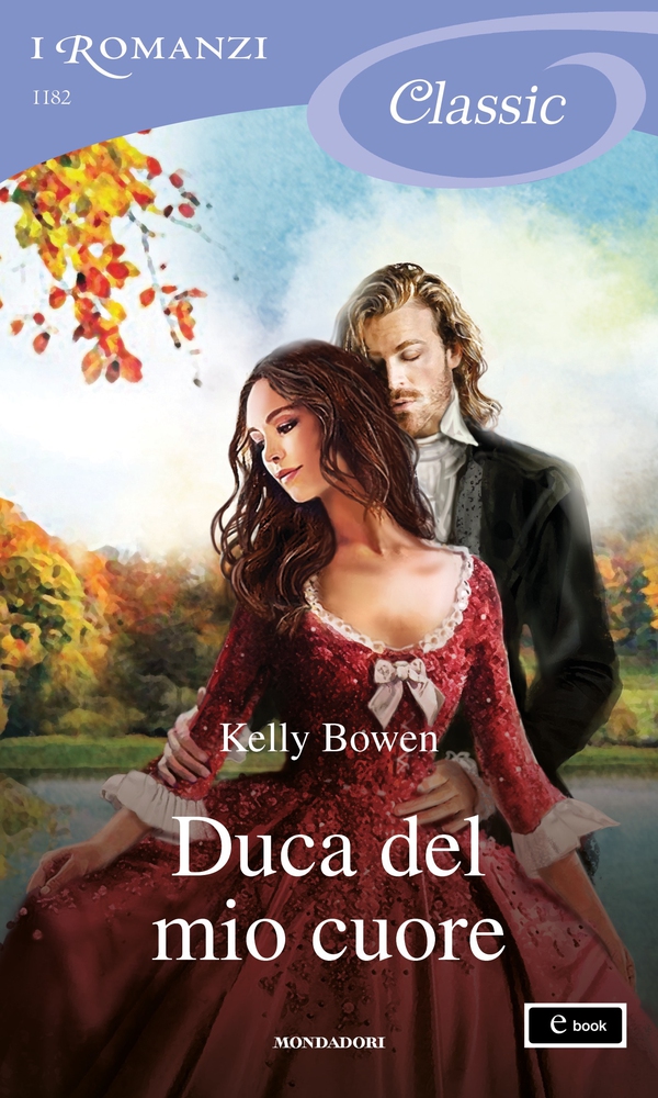 Duca del mio cuore (I Romanzi Classic) - Librerie.coop Duca del mio cuore (I Romanzi Classic) - Librerie.coop