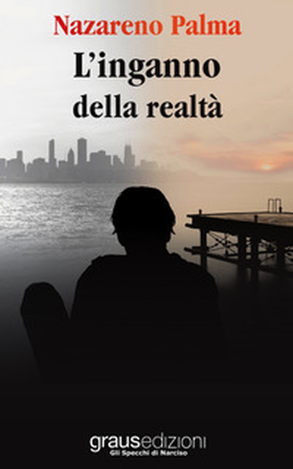 L'inganno della realtà - Librerie.coop L'inganno della realtà - Librerie.coop